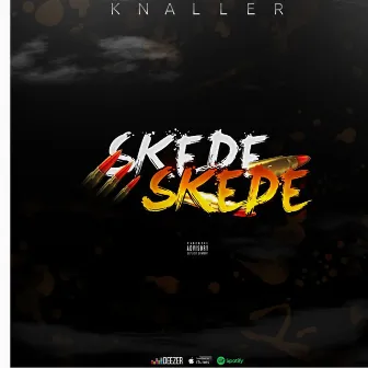 Skede Skede by KNALLER