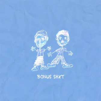 BONUS SHXT by Dogbite