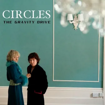 Circles by The Gravity Drive