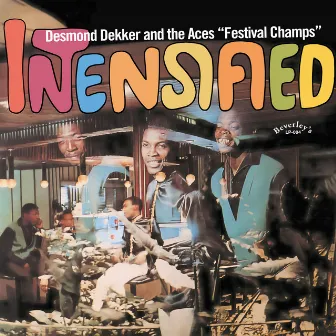 Intensified by Desmond Dekker & The Aces