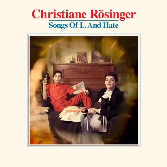 Songs of L. and Hate by Christiane Rösinger