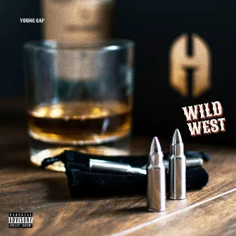 Wild West by Young Cap