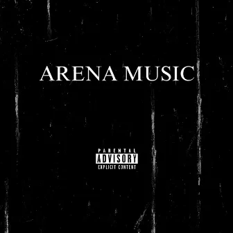 Arena Music by RÆR RECORDS