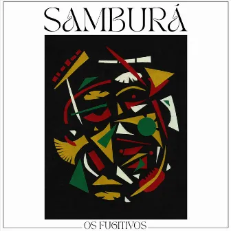 Samburá by Os Fugitivos