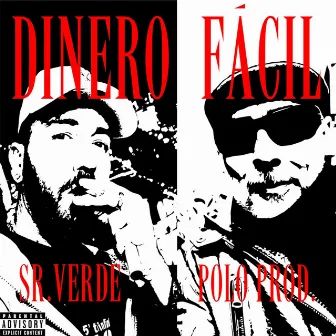 Dinero fácil by Mude Sr.Verde