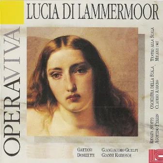 Donzietti: Lucia Di Lammermoor by Gaetano Donzietti