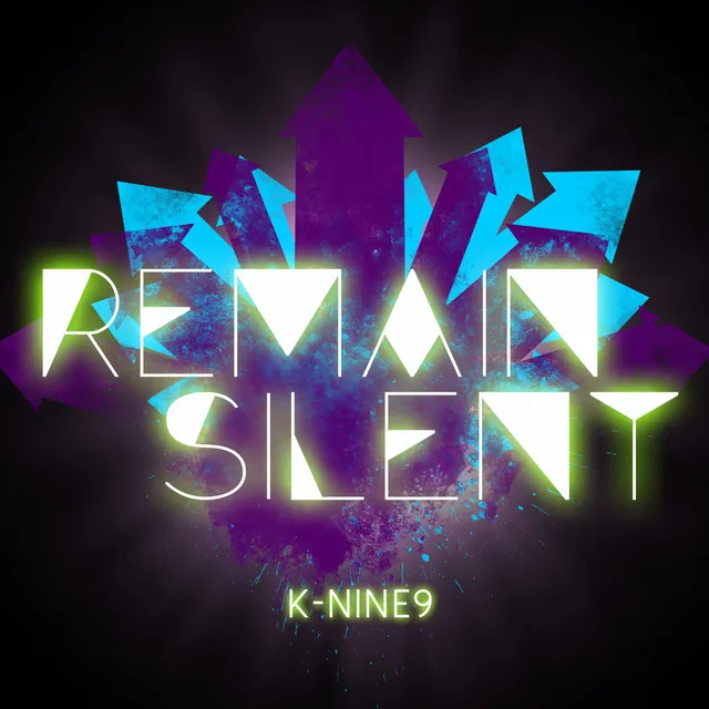 Remain Silent