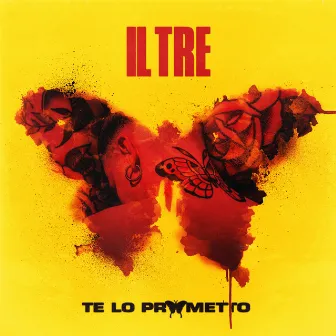 Te lo prometto by Il Tre