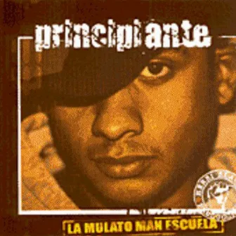 La Mulato Man Escuela by Principiante