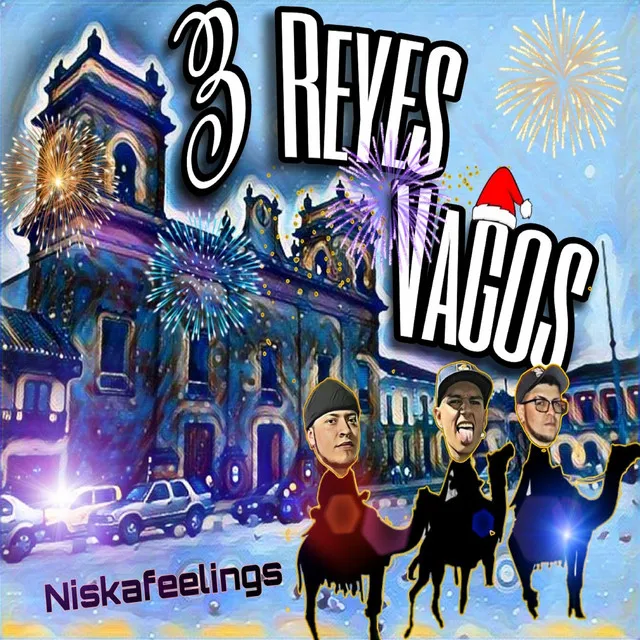 3 Reyes Vagos