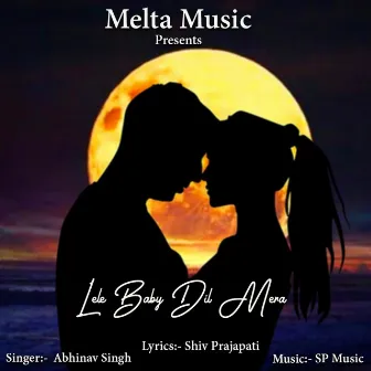 Lele Baby Dil Mera by Abhinav Singh