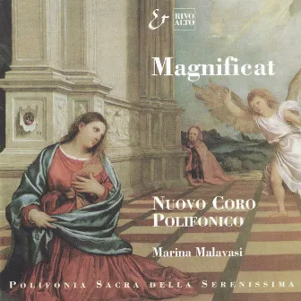 Magnificat (Polifonia sacra della Serenissima) by Marina Malavasi