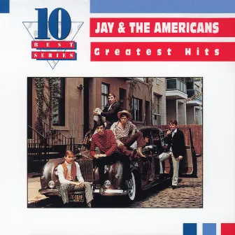 Greatest Hits by Jay & The Americans