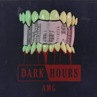 DARK HOURS by AMG