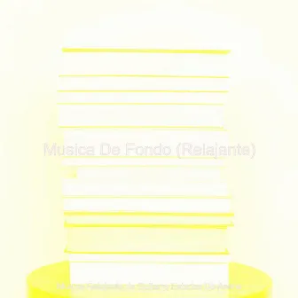 Musica De Fondo (Relajante) by Musica Relajante de Guitarra Estados De Animo