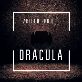 Dracula by Arthur Project