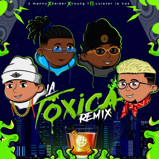 La Toxica - Remix