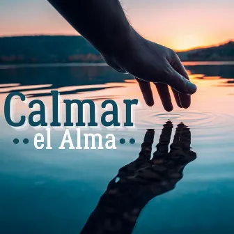 Calmar el Alma: Música para Soltar el Estrés y Reducir la Ansiedad by Relaxation Station