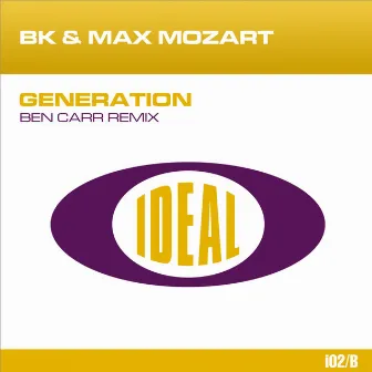 Generation (Ben Carr Remix) by Max Mozart