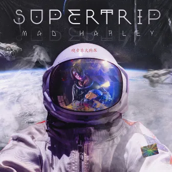 Supertrip by Mad Harley