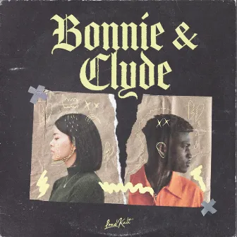 Bonnie & Clyde by KALUMA