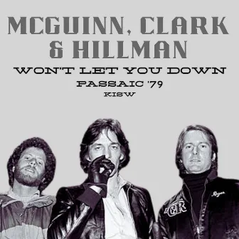 Won't Let You Down (Live Passaic '79) by Roger McGuinn