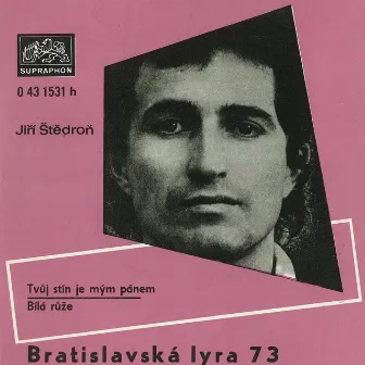 Tvůj Stín Je Mým Pánem... (A Další Nahrávky Z Let 1967-1973) by Jiří Štědroň