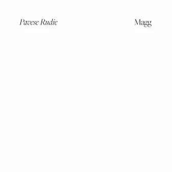 Magg by Pavese Rudie