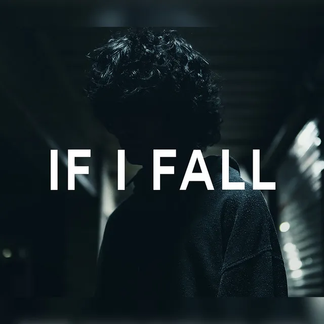 If I Fall