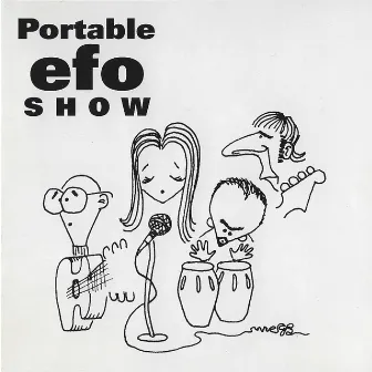 Portable efo Show (Live) by Eddie From Ohio