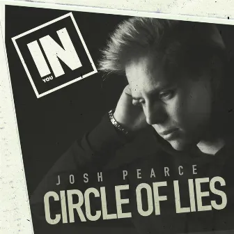 Circle Of Lies by Josh Pearce