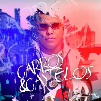 Carros e Castelos by Mc Danado