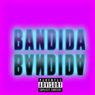 Bandida by AKSE7