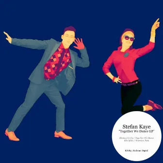 Together We Dance EP by Stefan Kaye