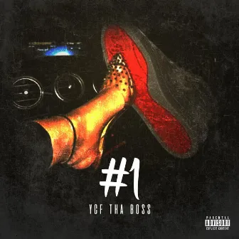 #1 by YCF Tha Boss