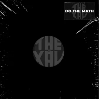 Do the Math by The Xav