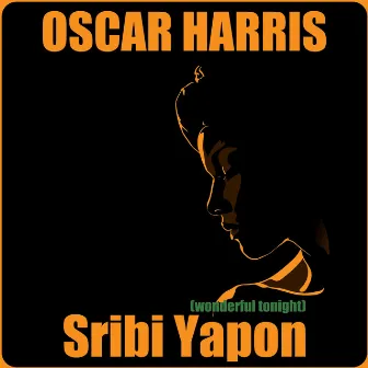 Sribi Yapon (Wonderful Tonight) by Oscar Harris