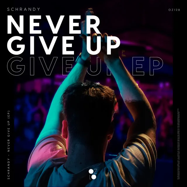 Never Give Up EP