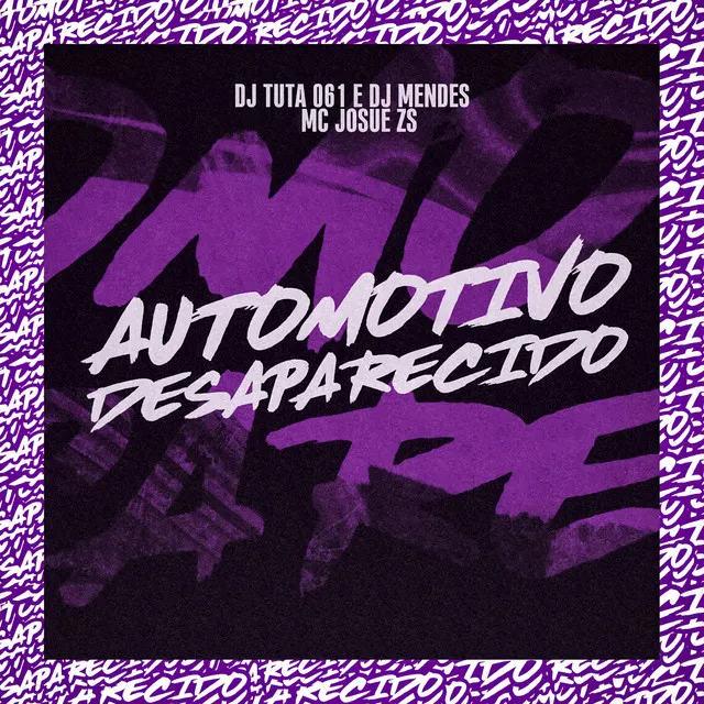 AUTOMOTIVO DESAPARECIDO