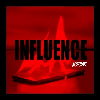 INFLUENCE by Us3r