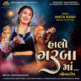 Halo Garba Ma Nonstop by Anita Rana