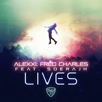 Lives (feat. Soerajh) by Alexxi