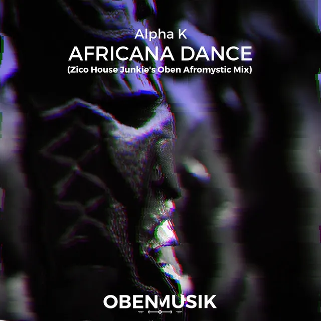 Africana Dance - Zico House Junkie's Oben Afromystic Remix