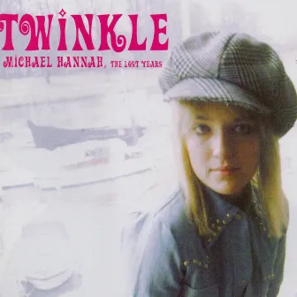 Michael Hannah: The Lost Years by Twinkle