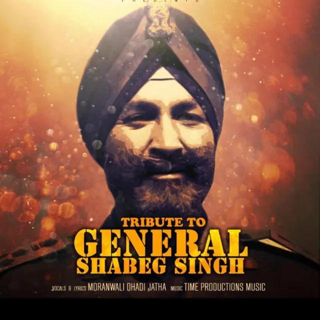 Tribute General Shabeg Singh