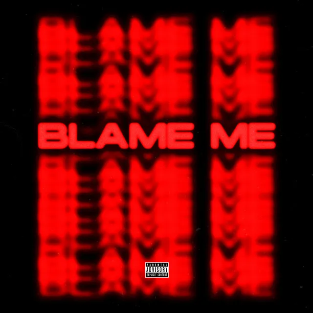 Blame Me