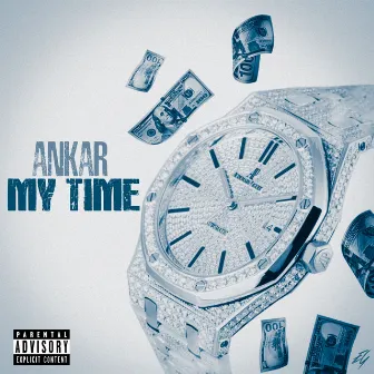 MY TIME by Ankar