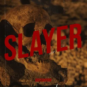 Slayer by Bassassin