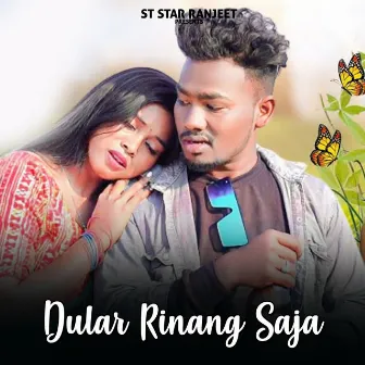 Dular Rinang Saja by Sagita Tudu