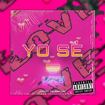 Yo se by Tiguerflow